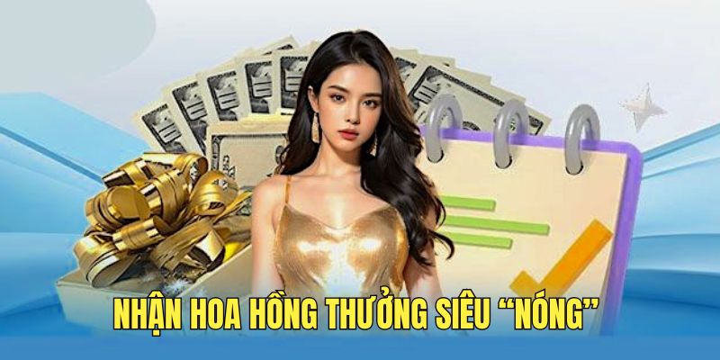 Hưởng hoa hồng hấp dẫn khi tham gia làm đại lý 789F.
